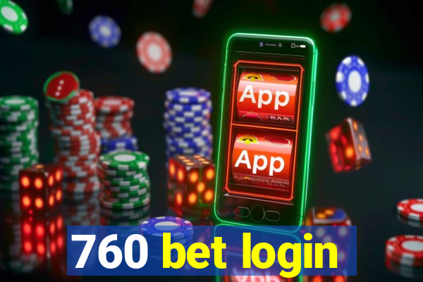 760 bet login